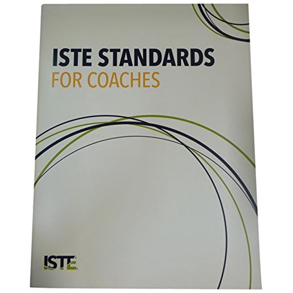 Pre-Owned Iste Standards for Coaches (Paperback) 1564843327 9781564843326