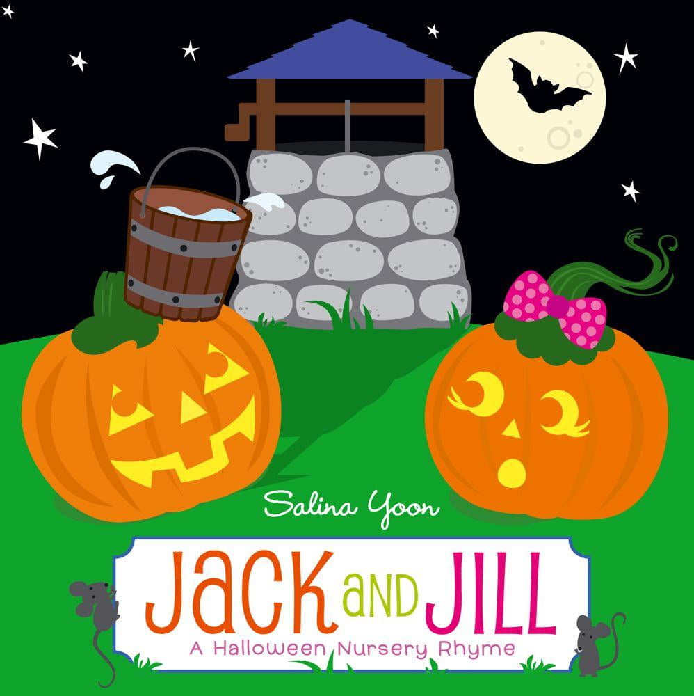 Jack and Jill A Halloween Nursery Rhyme (Board book)