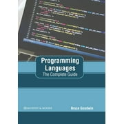 Programming Languages: The Complete Guide (Hardcover)
