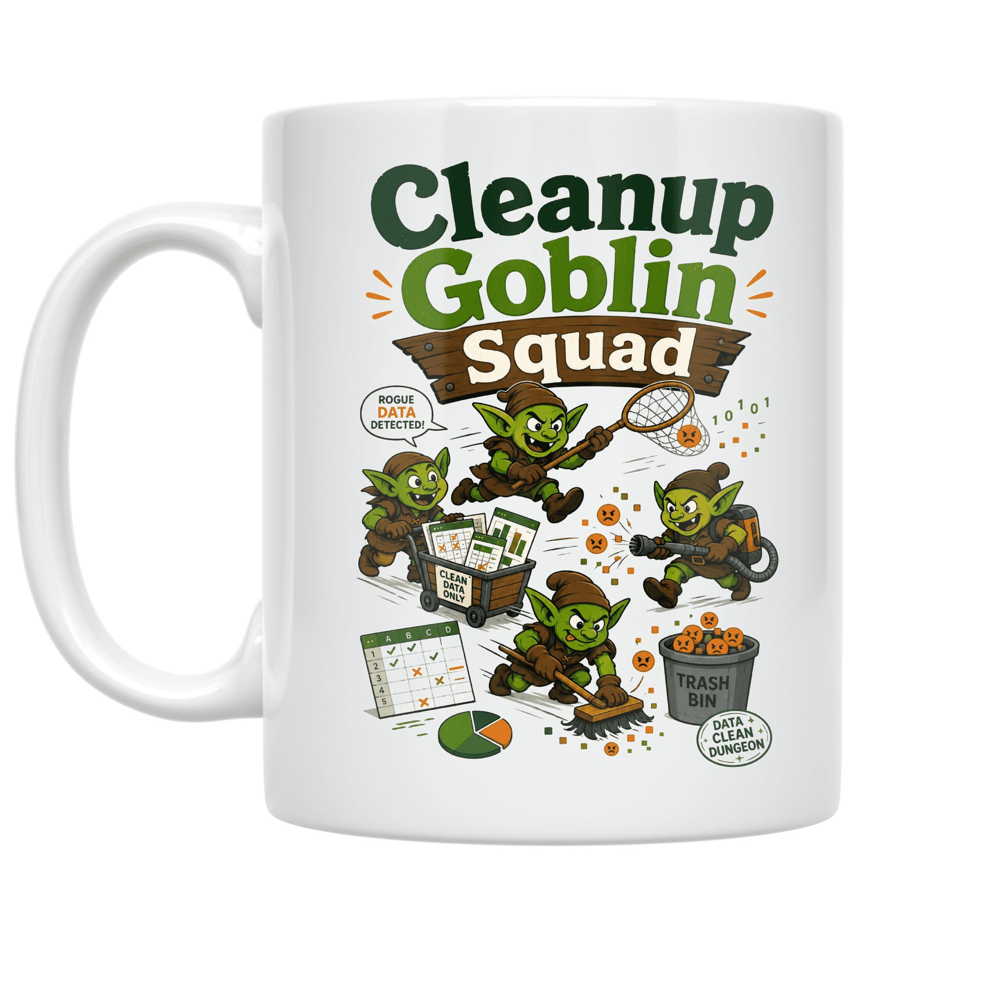 Cleanup Goblin Squad - Data Analyst Enthusiast - 11 oz Ceramic Coffee Mug