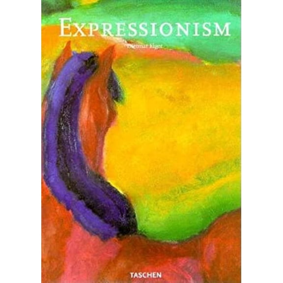Pre-Owned Expressionism (Big Series Art) (Hardcover) 3822872091 9783822872093