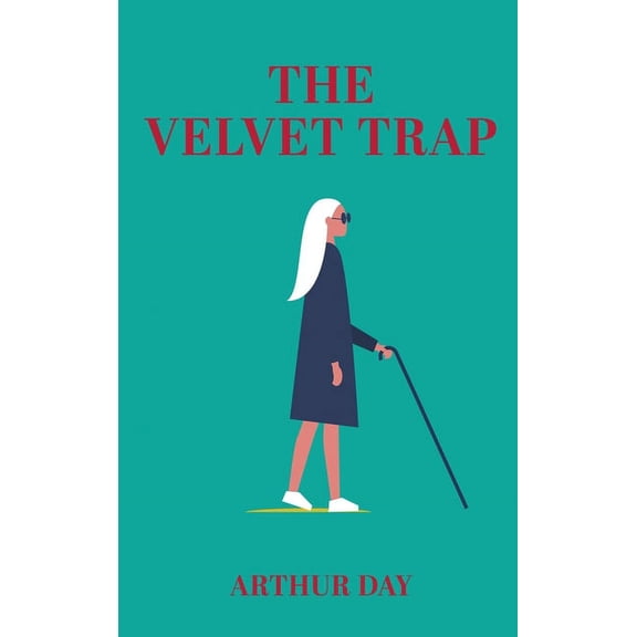The Velvet Trap, (Hardcover)