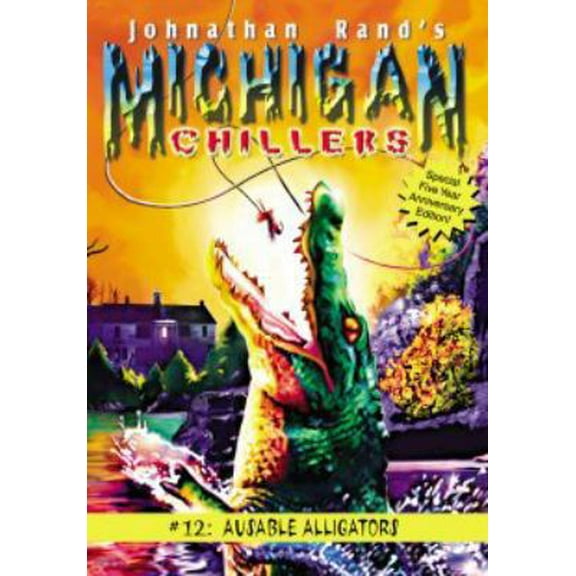 Pre-Owned AuSable Alligators (Michigan Chillers) (Paperback) 1893699854 9781893699854