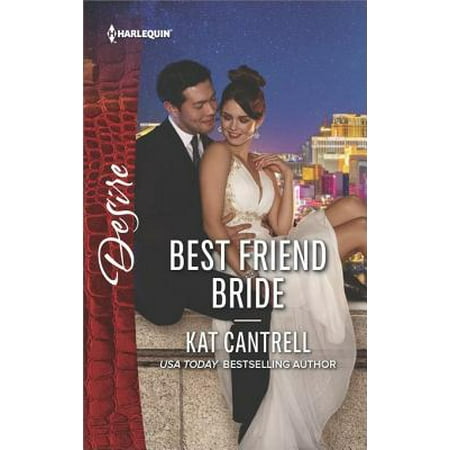 Best Friend Bride - eBook (The Bride Best Friend)