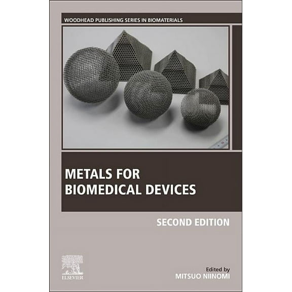 Woodhead Publishing Biomaterials Metals for Biomedical Devices, (Paperback)