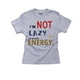 thumbnail image 1 of I'm Not Lazy - I'm Saving Energy Sarcastic Boy's Cotton Youth T-Shirt, 1 of 2