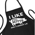 thumbnail image 1 of APRON DADDY Funny Apron for Men - I Like Pig Butts And I Cannot Lie - Adjustable Large 1 Size Fits All - Poly/Cotton Apron with 2 Pockets - BBQ Gift Apron for Dad, Chef, Husband, Chef, 1 of 4