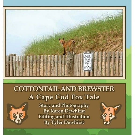 Cottontail and Brewster: A Cape Cod Fox Tale, (Hardcover)
