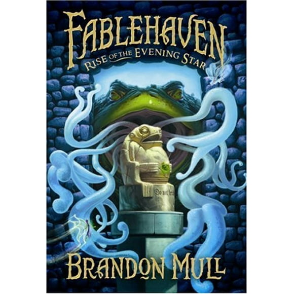 Rise of the Evening Star (Book #2 of Fablehaven) By Brandon Mull