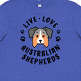 thumbnail image 4 of Inktastic Live Love Australian Shepherds Youth T-Shirt, 4 of 5