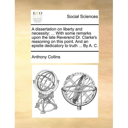 Dissertation on liberty and necessity