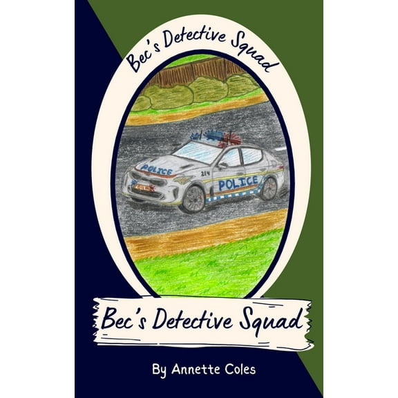 Bec's Detective Squad Bec's Detective Squad, Book 1, (Paperback)