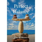 Perfect Balance (Paperback)