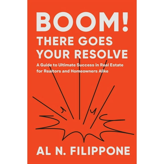 Boom! There Goes Your Resolve, (Paperback)