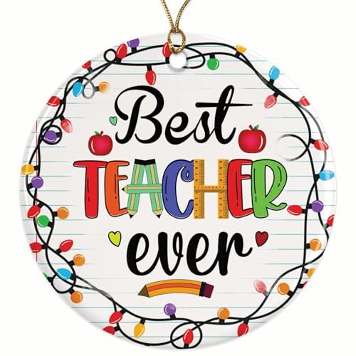 Best Teacher Ever Christmas Ornament - Cute Ornament for Teachers - 2.8" Round - Premium Glossy Ceramic with UV Printed Design - Gold String Included - Perfect Holiday D?cor - BMCO0092