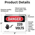 thumbnail image 2 of (2 Pack) 220 Volts OSHA Danger Sign 5 Inch X 3.5 Inch Vinyl Label Decal Sticker Weather Resistant, UV Protected for Workplace, Business, and Construction Site, Made in the USA, 2 of 7