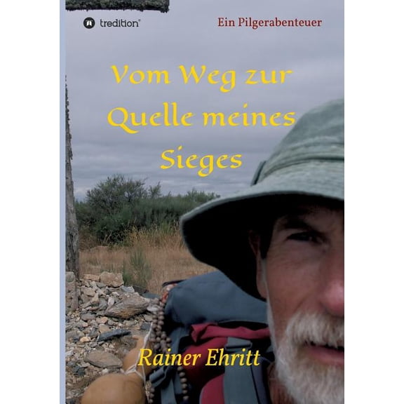 Vom Weg Zur Quelle Meines Sieges (Paperback)