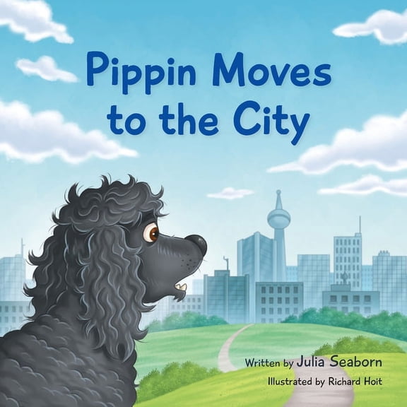 A Poodle Called Pippin Pippin Moves to the City, (Paperback)
