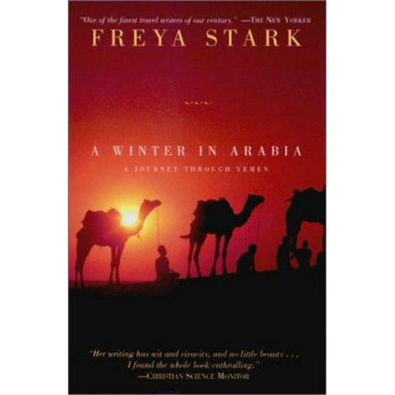 Pre-Owned A Winter in Arabia (Paperback) 1585672904 9781585672905