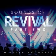 William McDowell - Sounds Of Revival II: Deeper - Christian / Gospel - CD