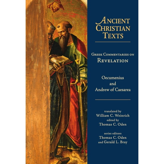 Ancient Christian Texts Greek Commentaries on Revelation, (Hardcover)