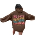 thumbnail image 2 of We Love Because He First Loved Us Hoodies for Women Long Sleeve Christian Hooded Sweatshirt with Pockets Pullover Tops, 2 of 6