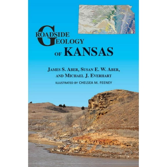 Roadside Geology Roadside Geology of Kansas, (Paperback)