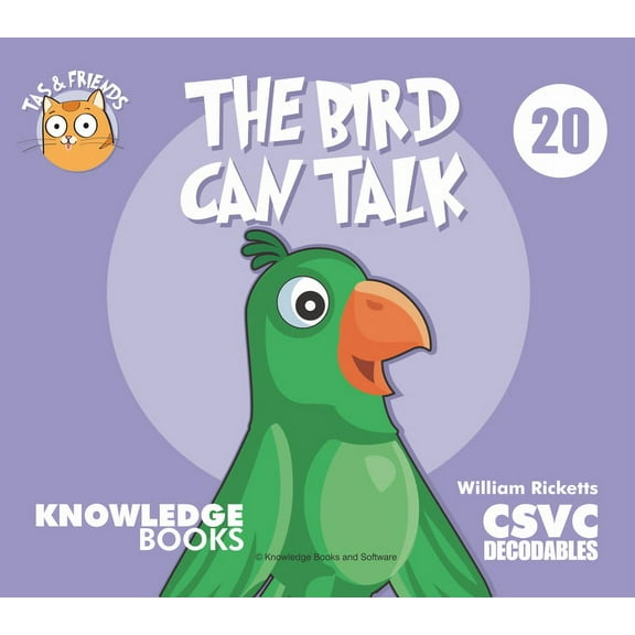 Tas and Friends: The Bird Can Talk (Paperback)