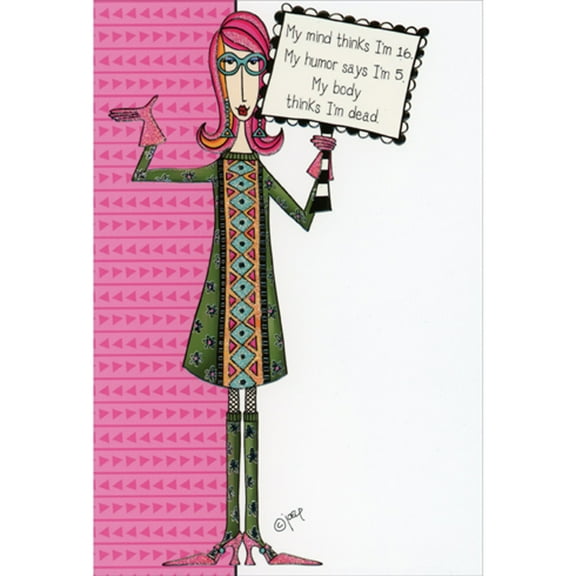 Pictura My Mind Thinks I'm 16 Funny / Humorous Birthday Card for Her, Woman
