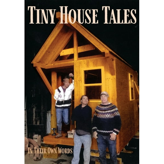 Tiny House Tales, (Paperback)