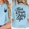 thumbnail image 5 of Thick Thighs and Pretty Eyes 2 Sided TShirt, Skeleton Hand Shirt Womenswear Full Size S-5XL, 5 of 7