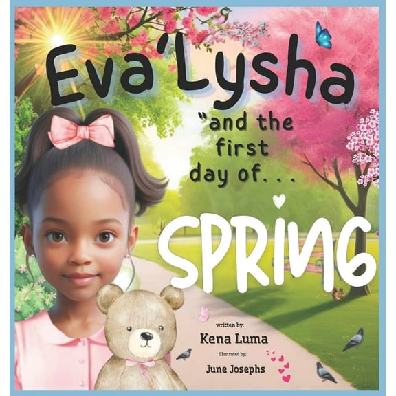Eva'lysha: And The First Day of Spring, (Hardcover)