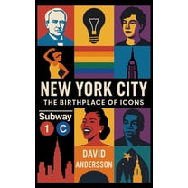 New York City The Birthplace of Icons, (Hardcover)