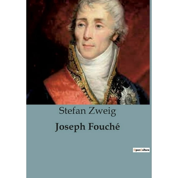 Joseph Fouché, (Paperback)