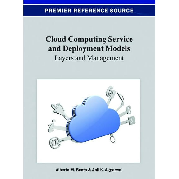 Cloud Computing Service and Deployment Models: Layers and Management (Hardcover)