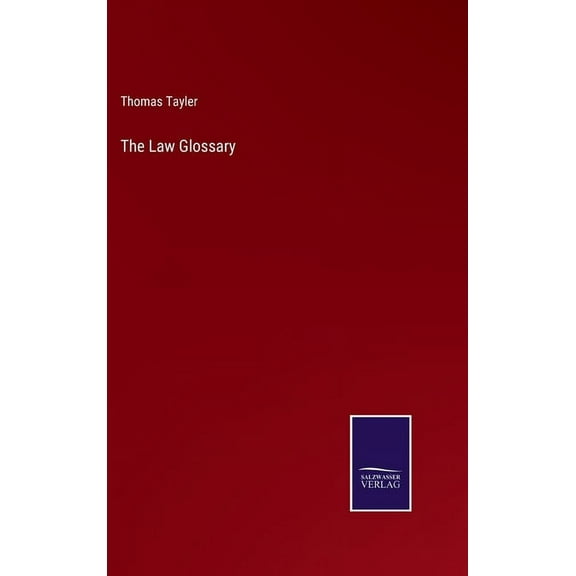 The Law Glossary (Hardcover)