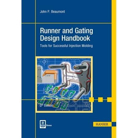 UPC: 9781569905906 | Runner and Gating Design Handbook 3e: Tools for Successful Injection Molding (Hardcover)