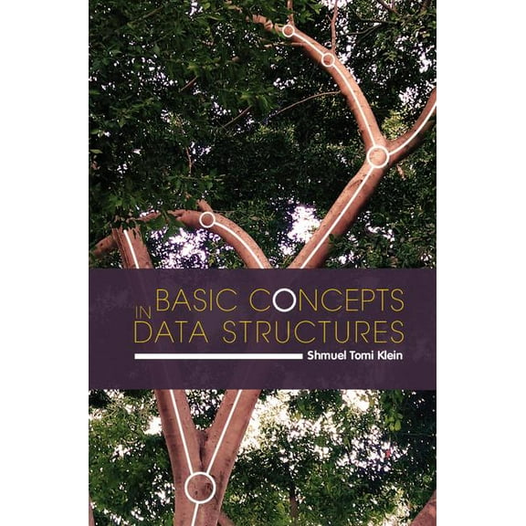 Basic Concepts in Data Structures, (Hardcover)