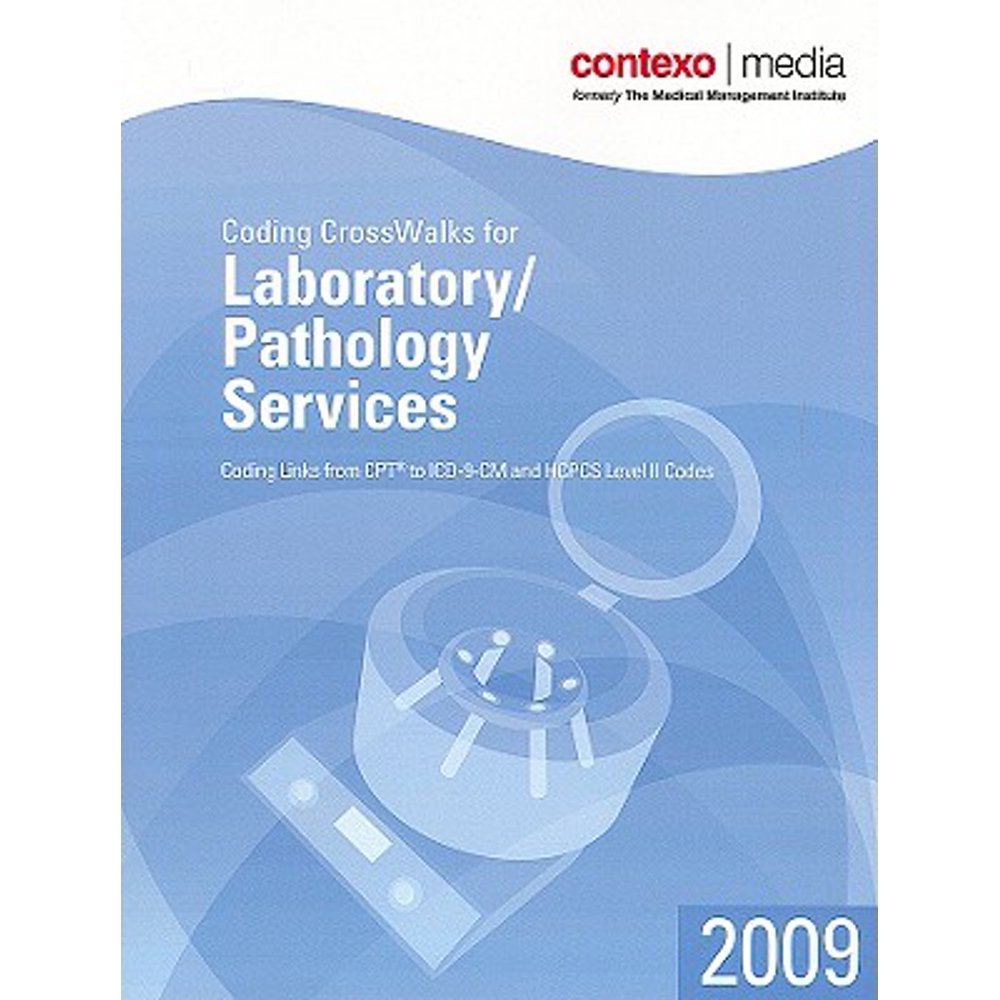 Coding CrossWalks for Laboratory/Pathology Sevices Coding Links from