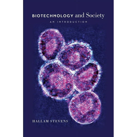 Biotechnology and Society : An Introduction (Paperback)
