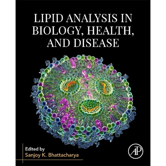 Lipid Analysis in Biology, Health, and Disease, (Paperback)