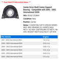 thumbnail image 2 of Center Drive Shaft Center Support Bearing - Compatible with 2000 - 2002 International 5500i 2001, 2 of 2