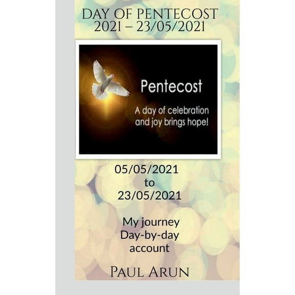 DAY OF PENTECOST 2021 - 23rd May 2021, (Paperback)