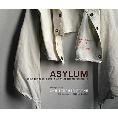 Mit Press: Asylum: Inside the Closed World of State Mental (Best Mental Hospital In The World)
