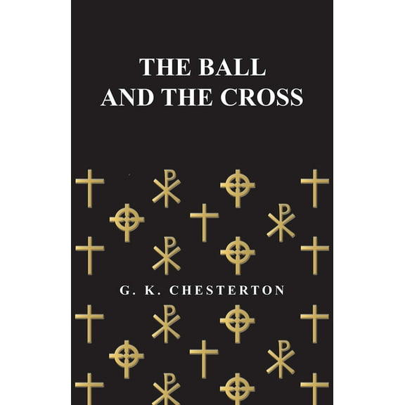 The Ball and the Cross, (Paperback)
