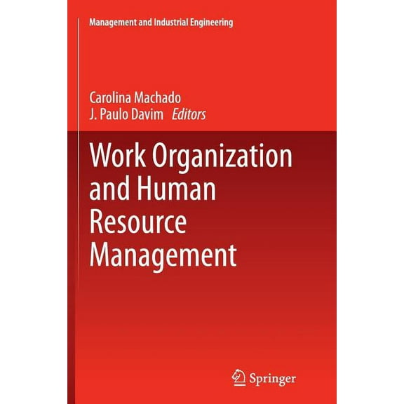 Management and Industrial Engineering Work Organization and Human Resource Management, (Paperback)