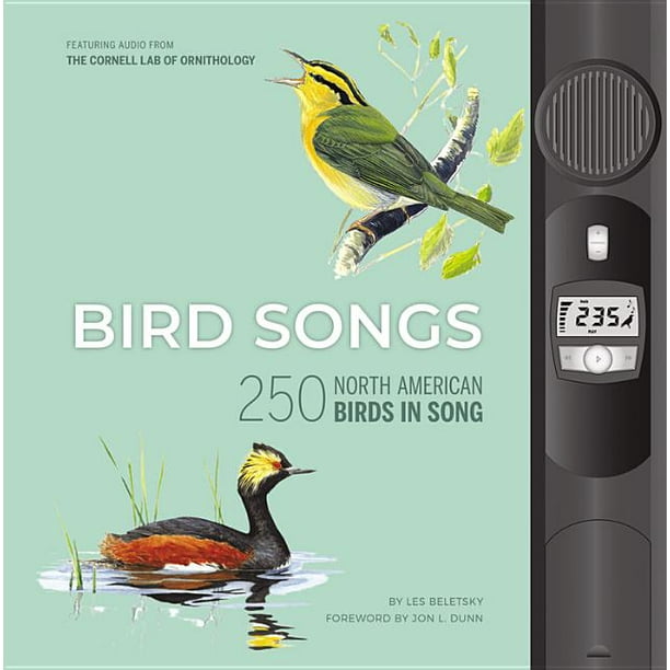 Bird Songs: Bird Songs : 250 North American Birds in Song (Hardcover