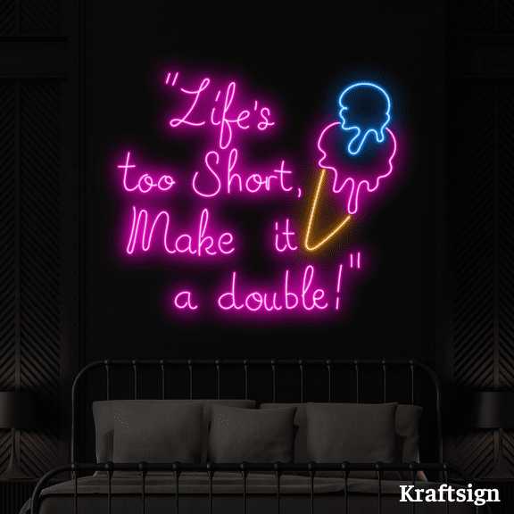 Craftnamesign Life To Short Make It Double Neon Sign, Ice Cream Shop Decor