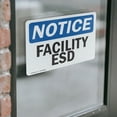 thumbnail image 4 of (2 Pack) Facility ESD OSHA Notice Sign 7 Inch X 5 Inch Vinyl Label Decal Sticker Weather Resistant, UV Protected for Workplace, Business, and Construction Site, Made in the USA, 4 of 7