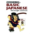 thumbnail image 1 of Pre-Owned Basic Japanese Through Comics Part 1: Compilation of the First 24 Basic Japanese Columns from (Paperback) by Mangajin, 1 of 1